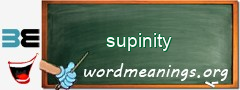 WordMeaning blackboard for supinity